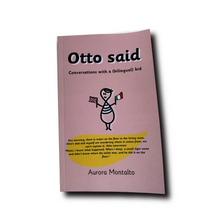 Carica l'immagine nel visualizzatore di Gallery, Il mio libro: “Otto Said: conversazioni con un bambino bilingue”